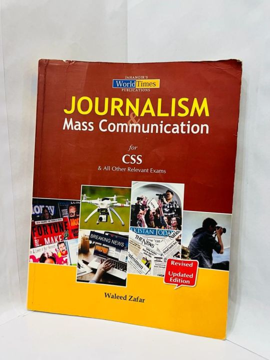 Journalism & Mass Communication For CSS & All Other Relevant Exams Revised & Update Editions By World Times