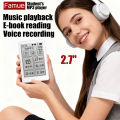 FAMUE BF07 E-Ink MP3 Player 2.7" Display Mini E-Book Reader No Blue Light Eye Protection Bluetooth 5.4 FM Radio Voice Recorder.