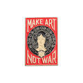 Creatively Art Poster Design Enamel Pins Custom MAKE ART NOT WAR Brooches Backpack Lapel Badges Funny Jewelry  for Friends. 