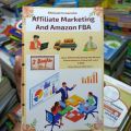 Affiliate Marketing And Amazon FBA. 