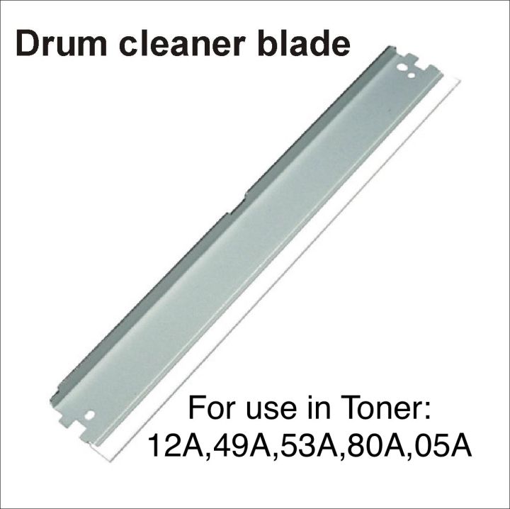 Drum cleaning blade for hp tone cartridge 12A, 49A, 53A, 05A, 80A, 11A, 55A, 51A, 64A, 90A, 81A, 42A 2015, 1320, 2055, 2035, 400, 2420, 3005, 3035, 3015, 525, 425, 4250, 4200, 600, 4015,4515, 4555, 630 wiper blade