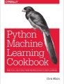 Python Machine Learning Cookbook

PRACTICAL SOLUTIONS FROM PREPROCESSING TO DEEP LEARNING. 
