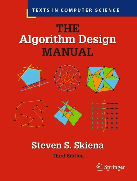 The Algorithm Design Manual (Texts in Computer Science)

3rd ed. 2020 Edition