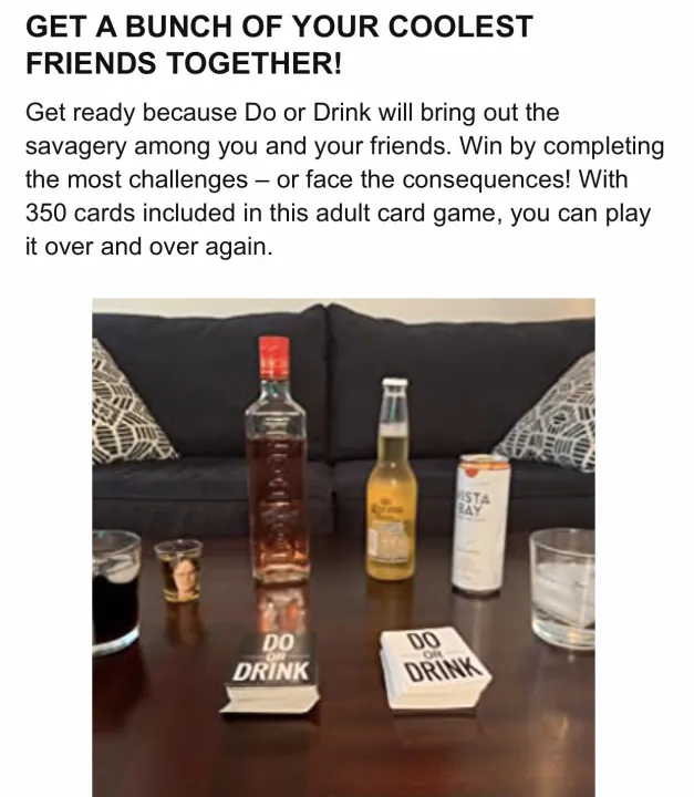 Do%20or%20Drink%20-%20Drinking%20Card%20Game%20-%20Adult%20Party%20Game%20-%20Dare%20or%20Shots%20for%20College,%20Camping,%2021st%20Birthday%20or%20Pregame%20Pass%20Out%20Party%20-%20Funny%20&%20Beyond%20for%20Men%20&%20Women%20-%20Image%208