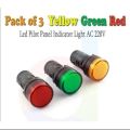 Pack of 3 Yellow Green Red 22mm LED Pilot Panel Indicator Light Panel Box Light AC 220V. 