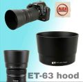 Lens Hood ET-63 For Canon 55-250 stm lens,Nikon 70-300 Dx lens. 