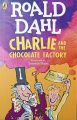 Charlie And The Chocolate Factory By Roald Dahl. 