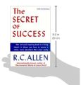The Secret of Success by R.C. Allen. 
