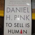 To Sell is Human By Daniel H. Pink. 