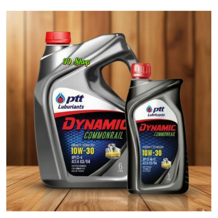 PTT diesel engine oil ဒီဇယ်အင်ဂျင်ဝိုင် dynamic commonrail 10w30(6+1li) API - CI4 / ACEA A3 B4