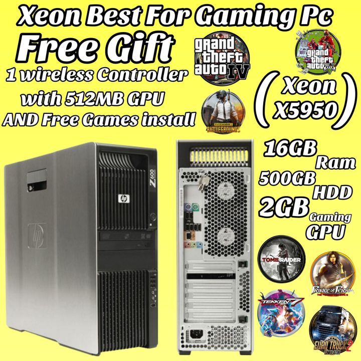 HP Z600 Best For Gaming Pc: Xeon Gaming Processor, 16GB Ram, 500GB HDD, 2GB Gaming GPU, Free Games, Free 1 wireless Controller, 512MB. GPU