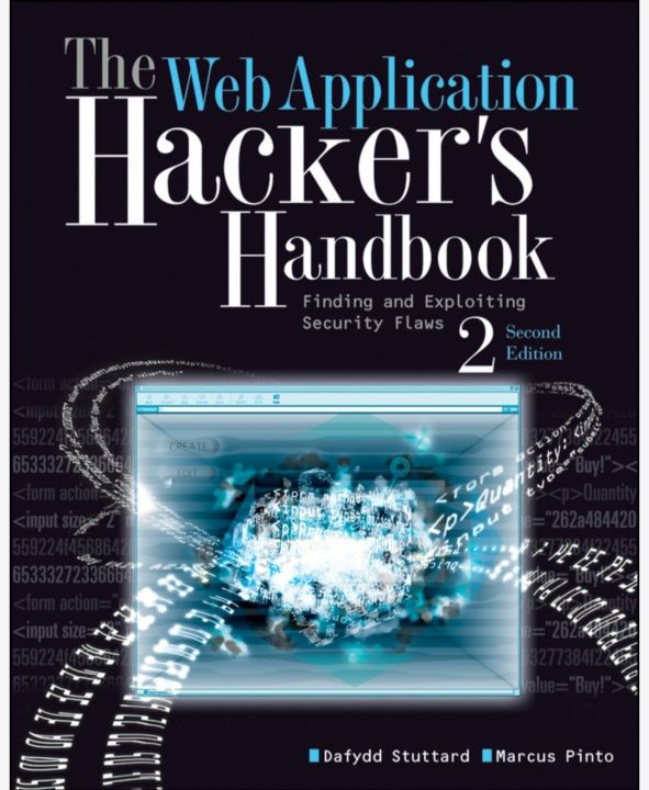 The Web Application Hacker's Handbook