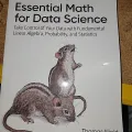 Essential Math For Data Science By Thomas Nield.