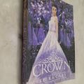 THE CROWN BOOK FIVE OF THE SERIES BY. KIERA CASS. 