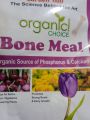Bone Meal organic source of phosphorus and calcium. 