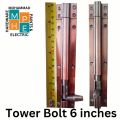 Heavy Duty, Unbreakable Door Locks, ( Tower Bolts )  6 inch & 4 inch with Band Rod.. 