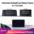 9 12.3 Inch Universal Android Navigation Frame Large Touch Screen Dashboard Panel Car Stereo Bezel Trim Kit for Most Vehicles.