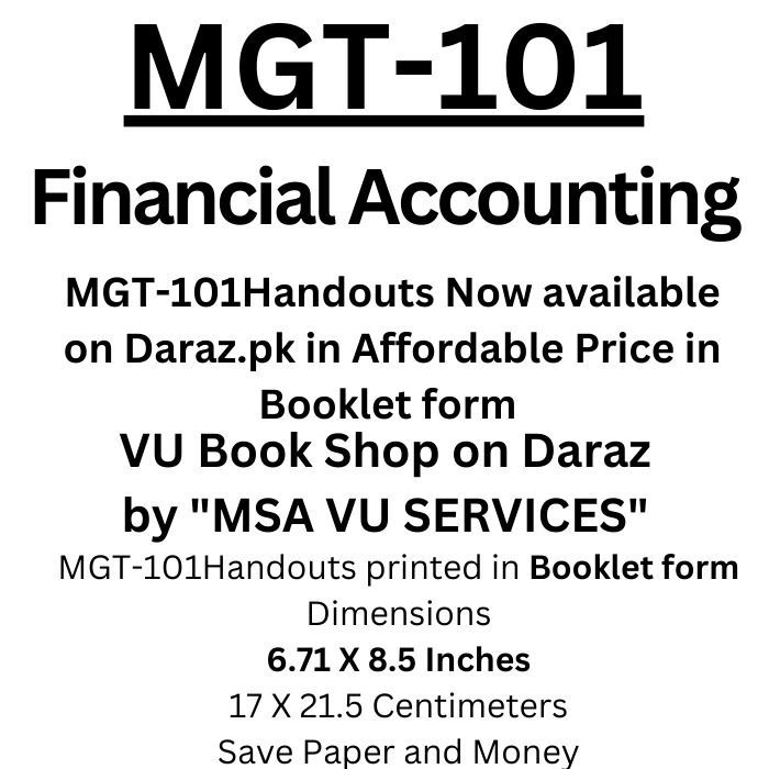 MGT101 Handouts, MGT101 vu book, MGT101 VU Handout, MGT101, Financial Accounting
