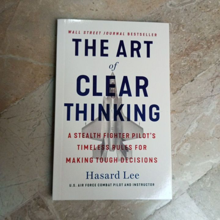 the art of clear thinking by hasard lee