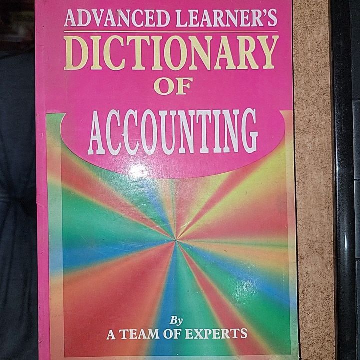 Advanced Learner's Dictionary of Accounting