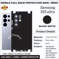SAMSUNG S25 ULTRA full Back 360 Protection skin wrap with sides and camera protection premium quality skin wrap for Samsung S25 Ultra full cover wrap sheet for samsung s25 ultra. 
