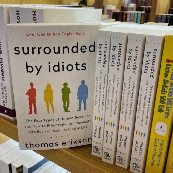 Surrounded%20by%20Idiots:%20The%20Four%20Types%20of%20Human%20Behavior%20and%20How%20to%20Effectively%20Communicate%20with%20Each%20in%20Business%20(and%20in%20Life)%20-%20Image%202