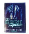 the darkest temptation novel by Danielle lori the made series only one book. 