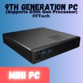 Mini PC 9th Generation 8GB RAM,  128GB NVME + 500GB HDD. 