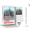 Notes From The Underground By Fyodor Dostoevsky. 
