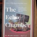 The Echo Chamber By John Boyne. 