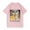 Erm, what Sigma? Funny Meme T-shirt For Men Women Silly Cat Humor Printed Fashion Tops  O-Neck. 