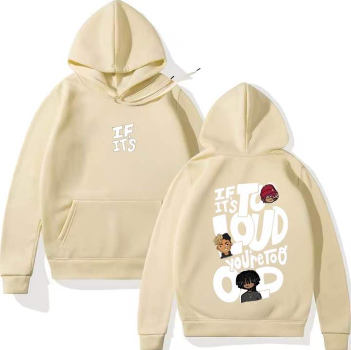 BURNOUT.PK NEW TRENDY PREMIUM QUALITY WINTER COLLECTION IF ITS TO LOUD FRONT BACK PRINTING BEIGE HOODIES FOR MENS