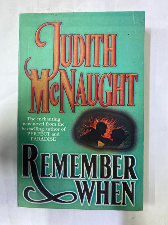 REMEMBER WHEN BY JUDITH MC NAUGHT