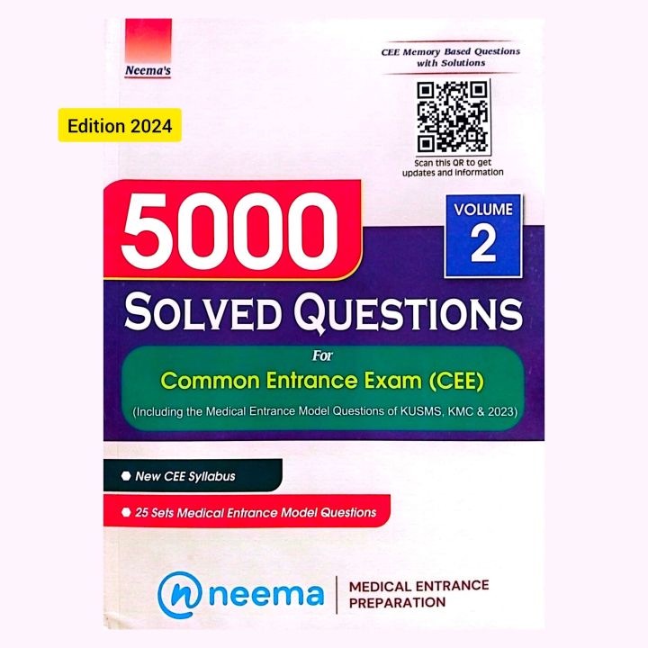 Neema's 5000 Solved Questions For CEE | Volume 2 | Edition 2024 | 25 Sets Medical Entrance Model Questions