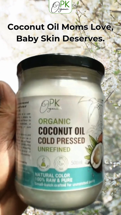 PK Organic 100% Pure Cold-Pressed Coconut Oil – 500ml  | Pure, Natural, and Multi-Purpose for baby massage, Cooking, Skin care, Hair nourishment  | Best Gift for Health Enthusiasts
