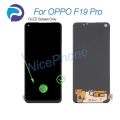 Oppo F19 pro LCD Panel ORIGNAL Display Touch Screen Digitizer Assembly Replacement for f19 pro. 