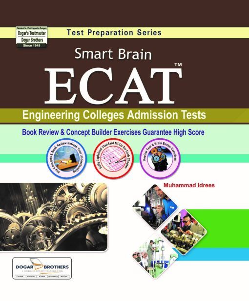 Dogar Smart Brain
ECAT Guide book 2025 Edition / ECAT