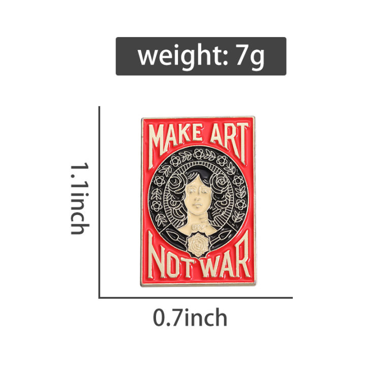 Creatively%20Art%20Poster%20Design%20Enamel%20Pins%20Custom%20MAKE%20ART%20NOT%20WAR%20Brooches%20Backpack%20Lapel%20Badges%20Funny%20Jewelry%20%20for%20Friends%20-%20Image%202