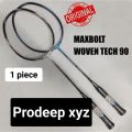 MAXBOLT WOVEN TECH 90 Unstrung Badminton Racket.