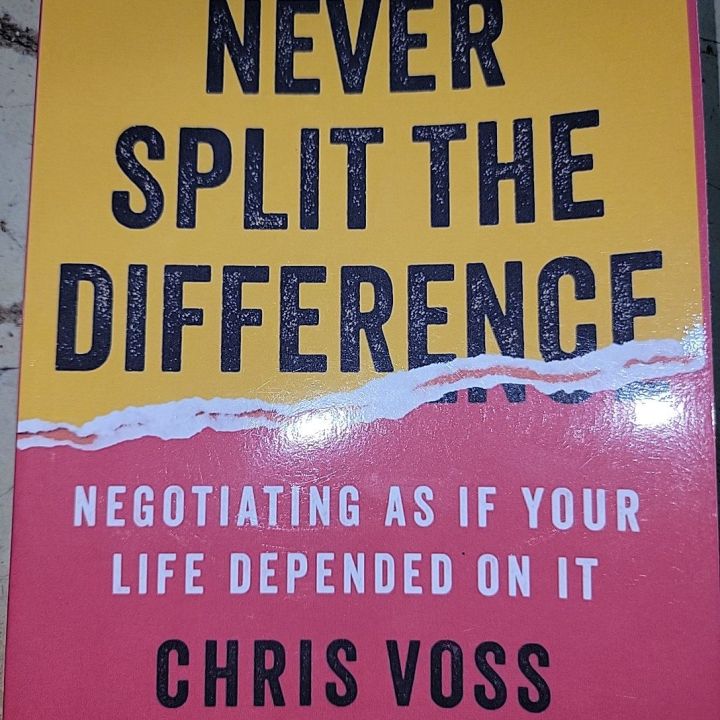 Never%20Split%20The%20Difference%20By%20Chris%20Voss%20-%20Image%202