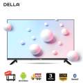 DELLA 43" Smart FHD Led TV Android 13 Bluetooth 8GB. 