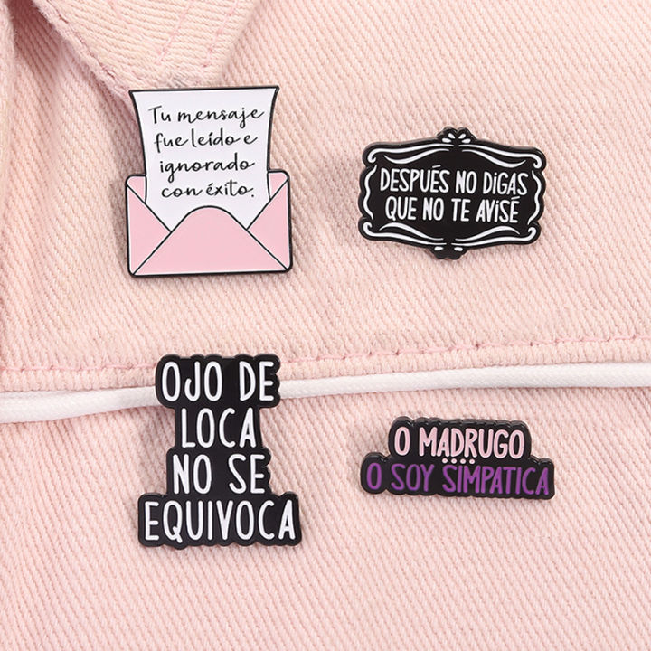 Ojo de Loca No Se Equivoca Enamel Pin Funny Humorous Spanish Quote Metal Brooch Lapel Badge Jewelry  For Friends ﻿
