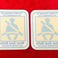 Seat belt warning stickers for front windows 2 pcs. 