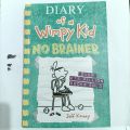 DIARY OF A WIMPY KID NO BRAINER BY JEFF KINNEY. 