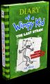 Diary of a Wimpy Kid : The Last Straw. 