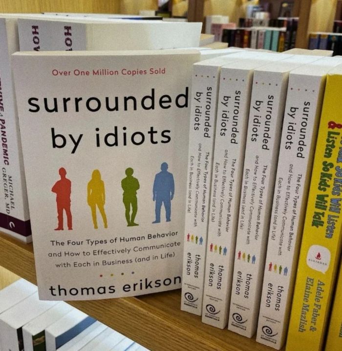 Surrounded%20by%20Idiots:%20The%20Four%20Types%20of%20Human%20Behavior%20and%20How%20to%20Effectively%20Communicate%20with%20Each%20in%20Business%20(and%20in%20Life)%20-%20Image%207