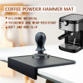Anti-skid Coffee Tamper Mat Food Grade Silicone Pad Espresso Coffee Tamping Corner Black Thicken Mat. 