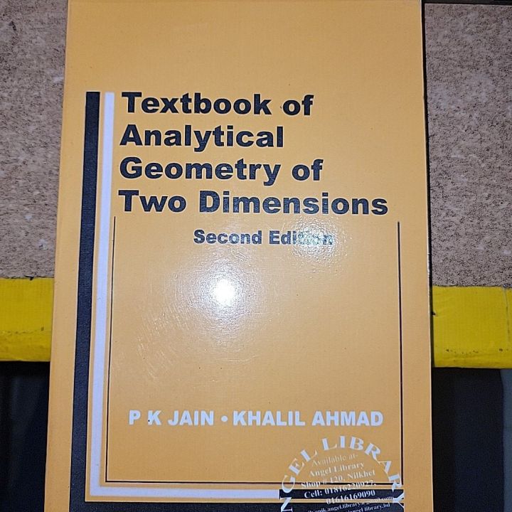 Textbook of Analytical Geometry of Two Dimensions By P K Jain & Khalil ...