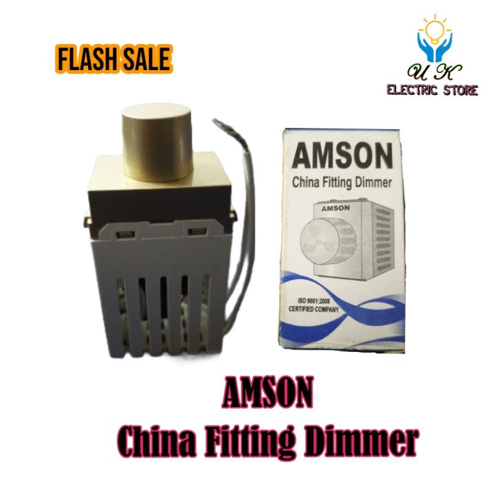 AMSON FAN Dimmer Switch- 240 V Electric - UPS Supported - China Fitting Dimmer