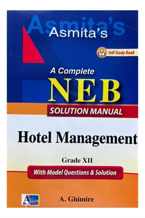 Asmita's Hotel Management - A Complete NEB Solution For Grade-12 || New Edition 2081